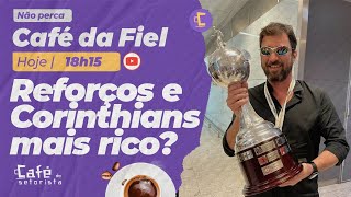 Café da Fiel: Corinthians com R$ 300 milhões? l Os Reforços para 2023 l Duílio por 7 anos? E mais...