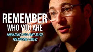 Simon Sinek   REMEMBER WHO YOU ARE One of the Best Motivational Speech Ever 2017
