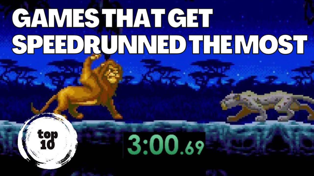 Top 10 Games That Have The Most Recorded Speedruns Youtube