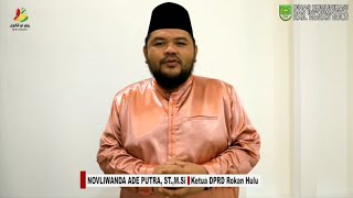 Ketua DPRD Rokan Hulu Novliwanda Ade Putra, ST.,M.Si Mengucapkan Selamat HUT Provinsi Riau Ke-65