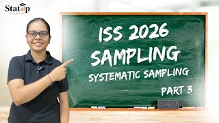 Systematic sampling l Sampling l Part 3 l Statistics Paper 3 l ISS 2026