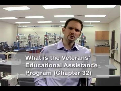 What Is The Veteran's Educational Assistance Program (Chapter 32 ...