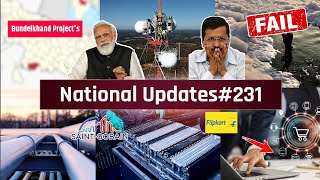 National Updates#231 - Bhundelkhand Project, Yamuna river fail,6,000 Crore Telecom, paytm down