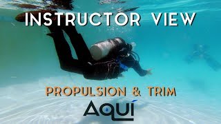 Expert Scuba Instruction - Teaching Propulsion, Trim, and Buoyancy