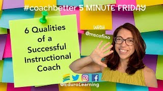 6 Qualities of a Successful Instructional Coach