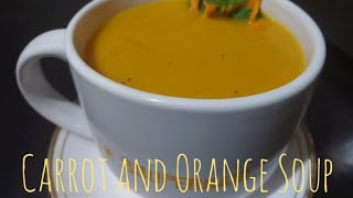 Carrot and Orange Soup | Healthy and delicious | Sarita's kitchen life |