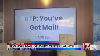 New USPS mail delivery center launce at Research Triangle Park