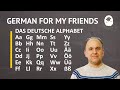 (001) German Alphabet - Pronunciation of letters * Das deutsche Alphabet - Aussprache der Buchstaben