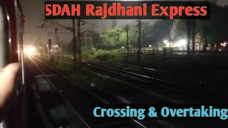 Crossing \u0026 Overtaking | 12313 Sealdah - New Delhi Rajdhani Express