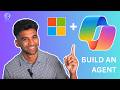 How To Build A Microsoft Copilot Agent ⏱📈