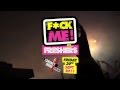 F*CK ME It's FRESHERS 2011! 30th of September - The Coronet (official video)