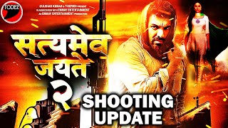 Satyamev Jayate 2 Shooting Update | John Abraham | Divya khosla kumar | Milap Javeri |Manoj Bajpayee
