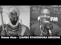 mansa musa final ijambo ryahindura ubuzima ep526