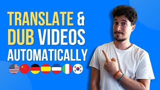 How To Dub or Translate Videos Automatically