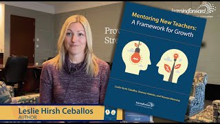 Mentoring New Teachers: A Framework for Growth