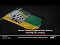 ANC briefs the media following the NEC meeting