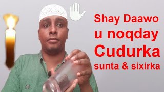 Shay Daawo u ah cudurka faafa kaana ilaalin Hadad cunto suxurta sun iyo sixir