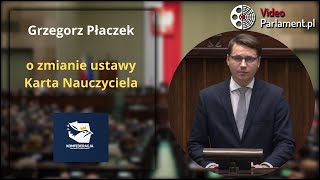 Grzegorz Płaczek - o zmianie ustawy Karta Nauczyciela