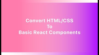 Convert HTML CSS to React Component