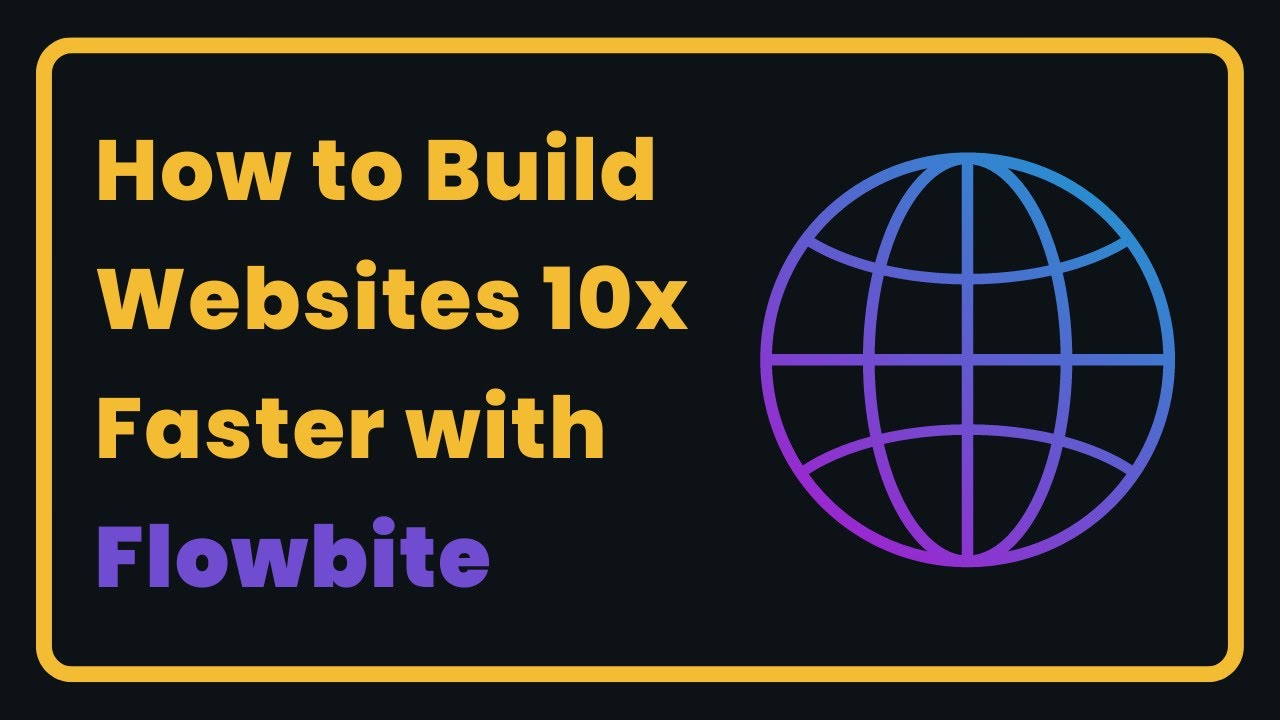 How To Build Websites 10x Faster With @flowbite | 2023 Web Development ...