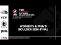 2022 yeti climbing national championships boulder semi finals