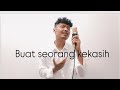 Slam Buat seorang kekasih Cover By Am