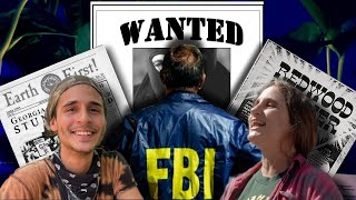 How The FBI Invented Eco-Terrorism