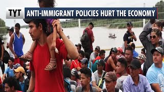 Anti-Immigrant Policies Are Hurting The U.S. Economy