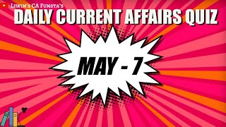 DAILY CURRENT AFFAIRS QUIZ | MAY - 7 | MENTI QUIZ | SBI CLERK 2020 | CA FUNSTA | Mr.Liwin
