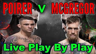 Conor McGregor v Dustin Poirier | UFC257 | Live Reactions & Play By Play!