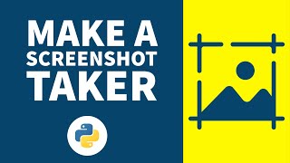 Screenshot Taker Using Python | Python Project