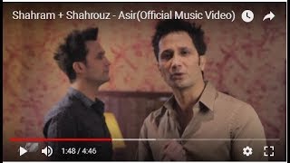 Shahram + Shahrouz - Asir(Official Music Video)