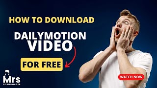 Dailymotion  Downloader | Unlock the Secret to Downloading s from Dailymotion