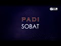 Padi - Sobat ( Karaoke Version ) || Original Key