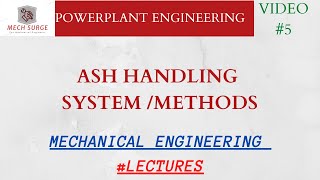 Ash handling system | Mechanical engineering | Power Plant Engineering | Lectures | Notes