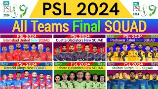 PSL 2024 All Team Final Squad | PSL 9 All Team Squad | Pakistan Super League 2024 | PSL Draft 2024