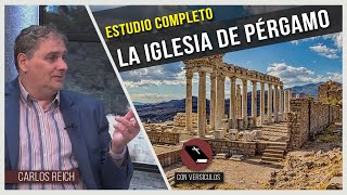 La iglesia de Pérgamo // Un llamado a no consentir  // Carlos Reich