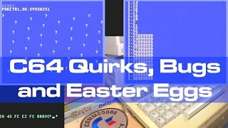 Commodore 64 Quirks, Bugs, and Easter Egg(s)