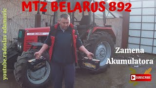 MTZ BELARUS 892 : Zamena akumulatora ; MTZ BELARUS 892 : Battery replacement