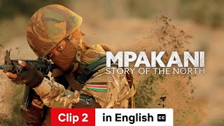 Mpakani: Story of the North (Season 1 Clip 2 subtitled) | Trailer in English | Netflix