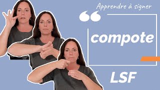 Signer COMPOTE en LSF (langue des signes française). Apprendre la LSF par configuration
