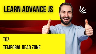 1.4 TDZ Temporal Dead Zone in Javascript