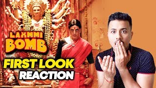 LAXMMI BOMB Akshay Kumar First look Poster Reaction | Review | Kanchana Remake