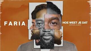 Glen Faria – Hoe Weet Je Dat (Official Audio)