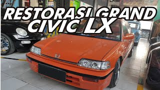 RESTORASI HONDA GRAND CIVIC LX GILA BOLA