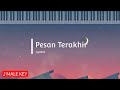 Pesan Terakhir - Lyodra (Karaoke / Minus One / Instrument / Piano) Male Key / Cowok