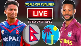 Nepal Vs West Indies World Cup Qualifier Live | Nepal Vs West Indies Scorecard Live | Nepal Cricket