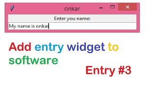 How to add entry widget in python tkinter||python tkinter programming for beginners in hindi