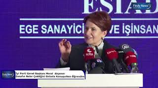 İyi Parti Genel Başkanı Meral  Akşener  Esnafın Neler Çektiğini Onlarla Konuşurken Öğrendim