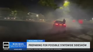 California law enforcement agencies preparing for possible statewide sideshow